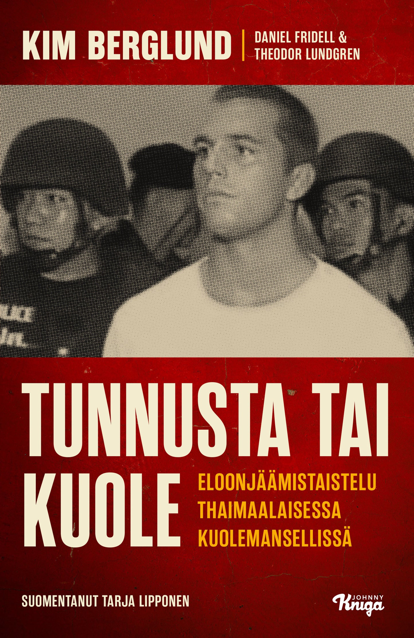 Tunnusta tai kuole – E-bok