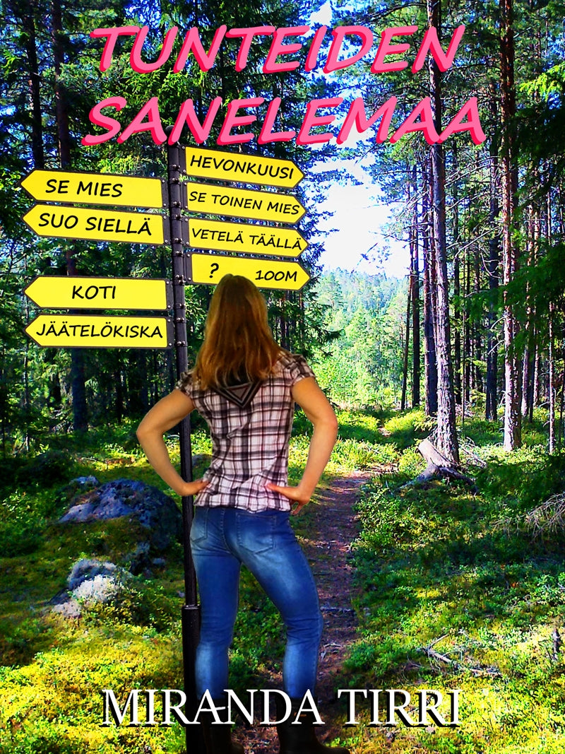 Tunteiden sanelemaa – E-bok