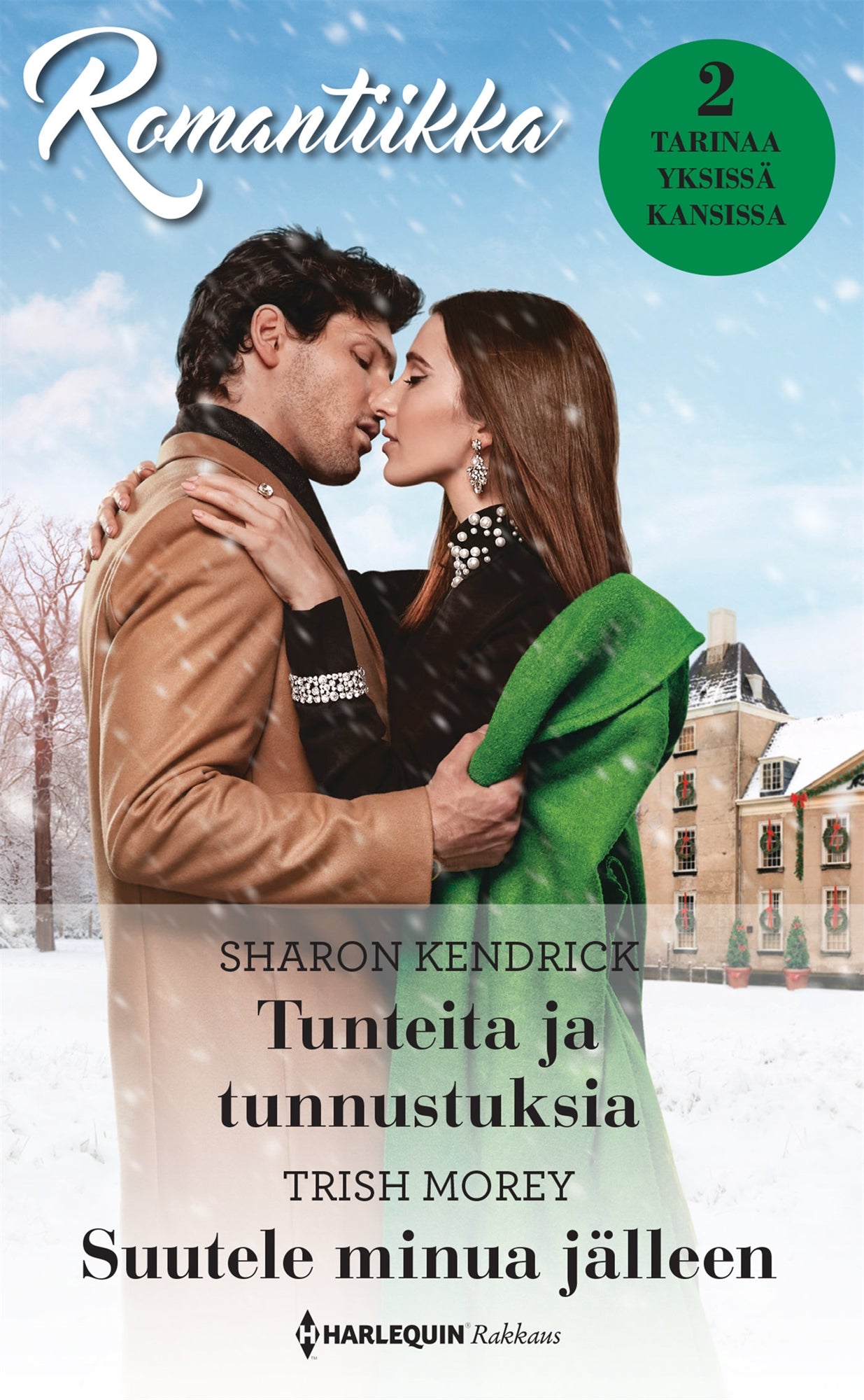 Tunteita ja tunnustuksia / Suutele minua jälleen – E-bok