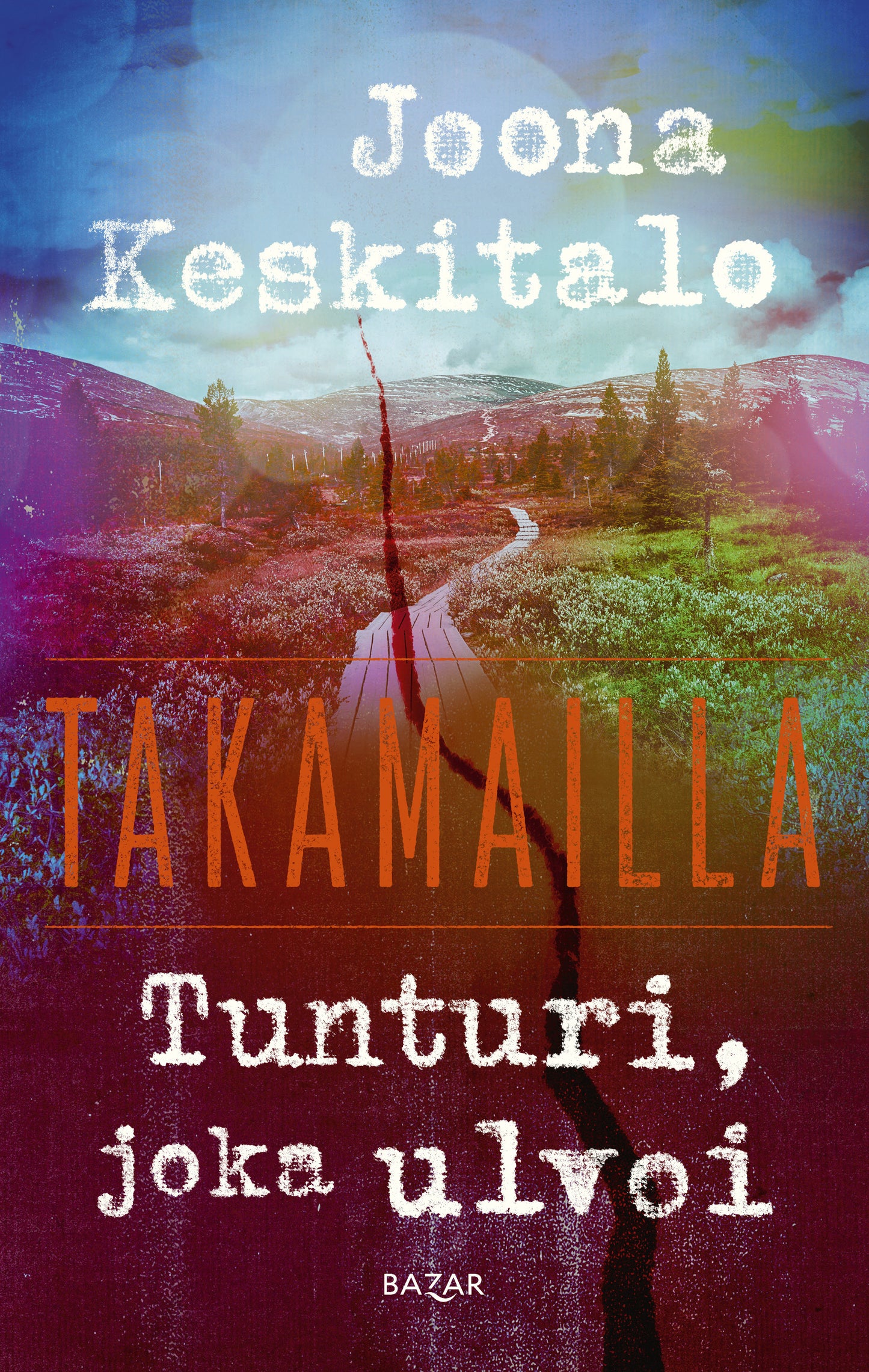 Tunturi, joka ulvoi – E-bok