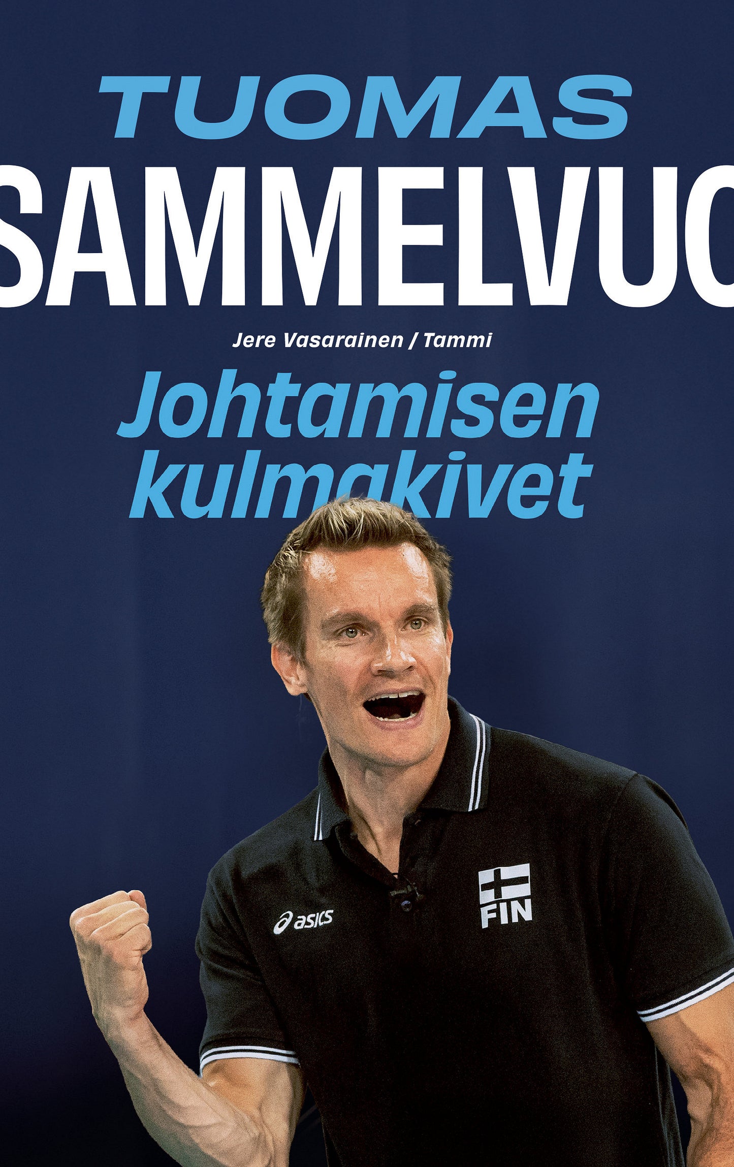 Tuomas Sammelvuo – Johtamisen kulmakivet – E-bok