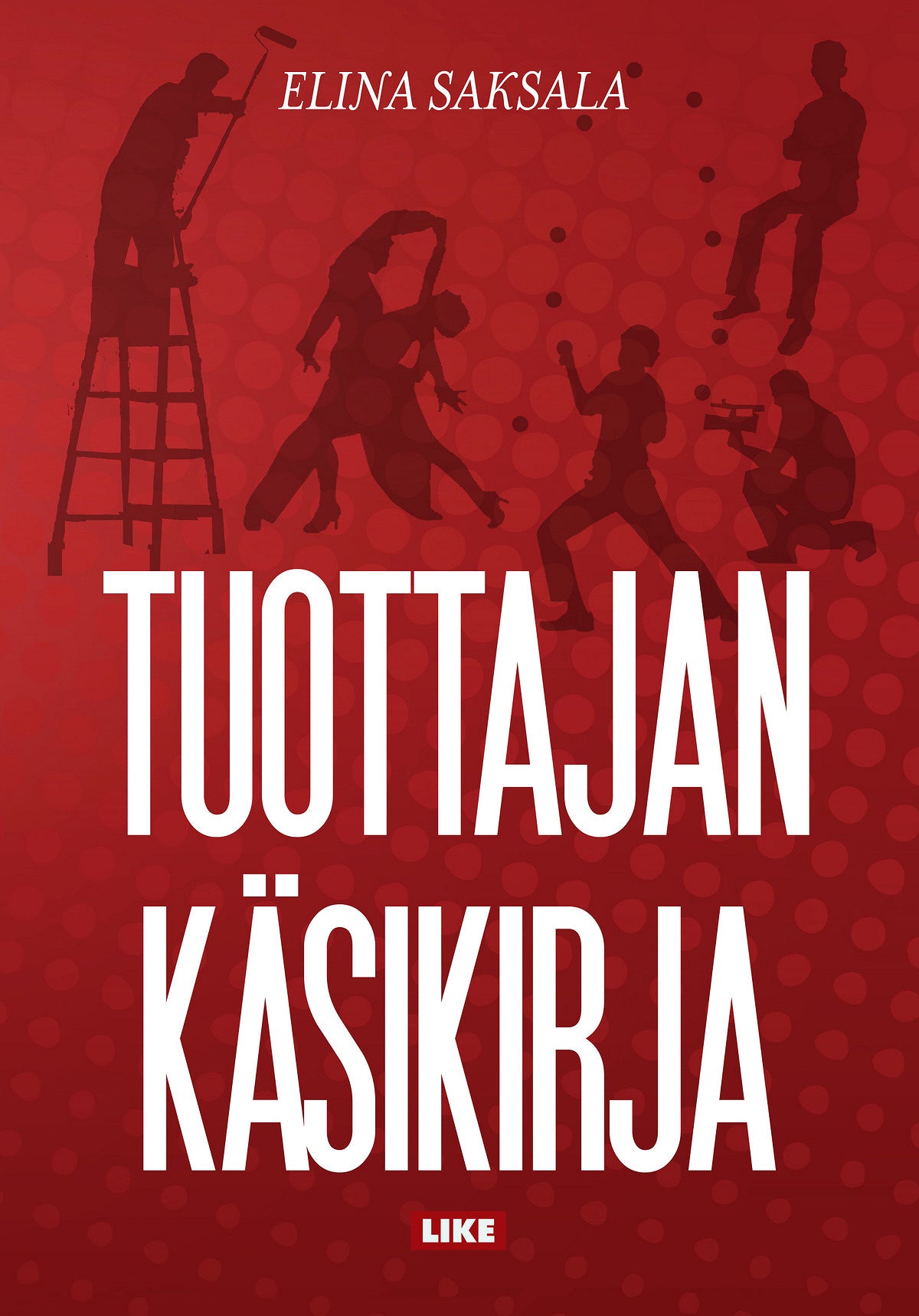 Tuottajan käsikirja – E-bok