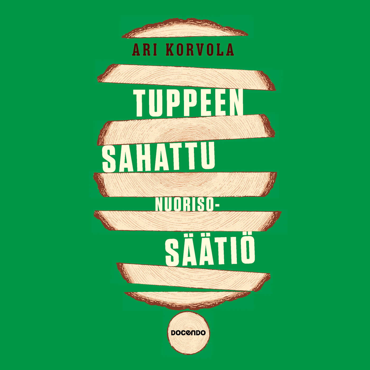 Tuppeen sahattu Nuorisosäätiö – Ljudbok