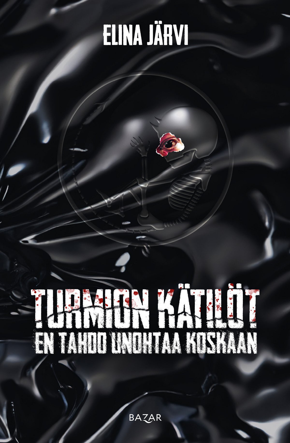 Turmion kätilöt: En tahdo unohtaa koskaan – E-bok