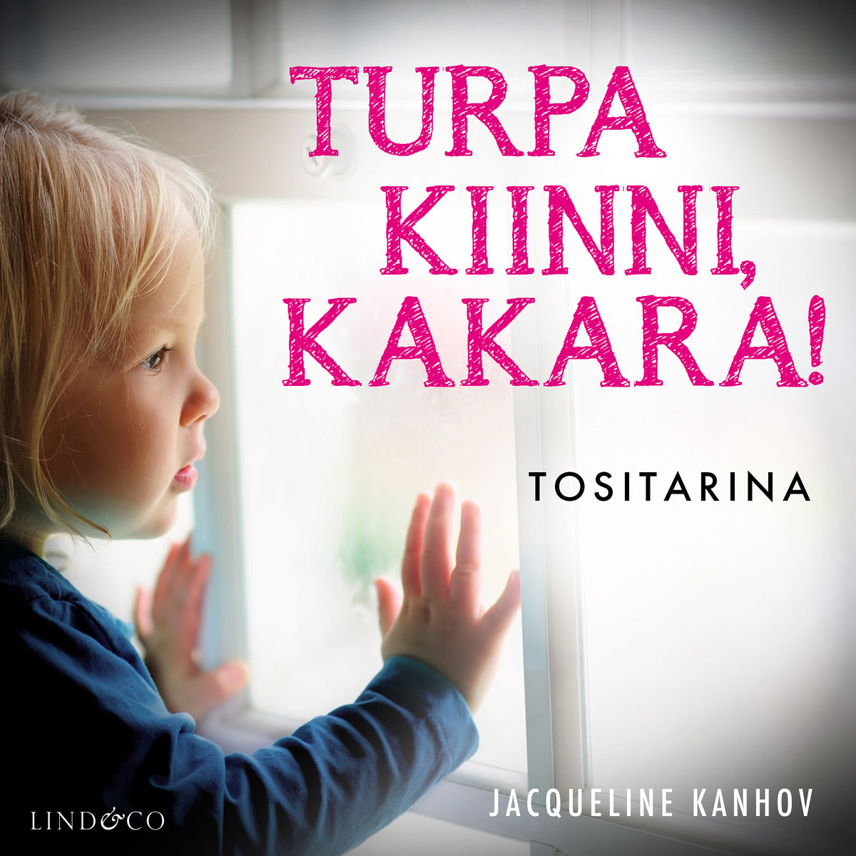 Turpa kiinni kakara! – Ljudbok