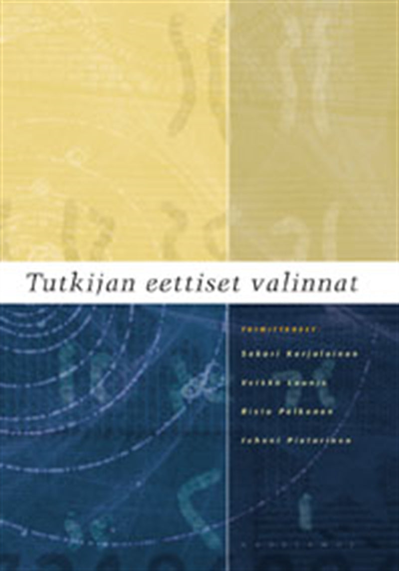 Tutkijan eettiset valinnat – E-bok