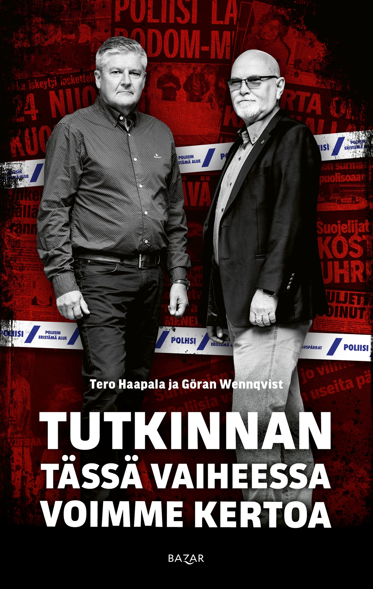 Tutkinnan tässä vaiheessa voimme kertoa – E-bok
