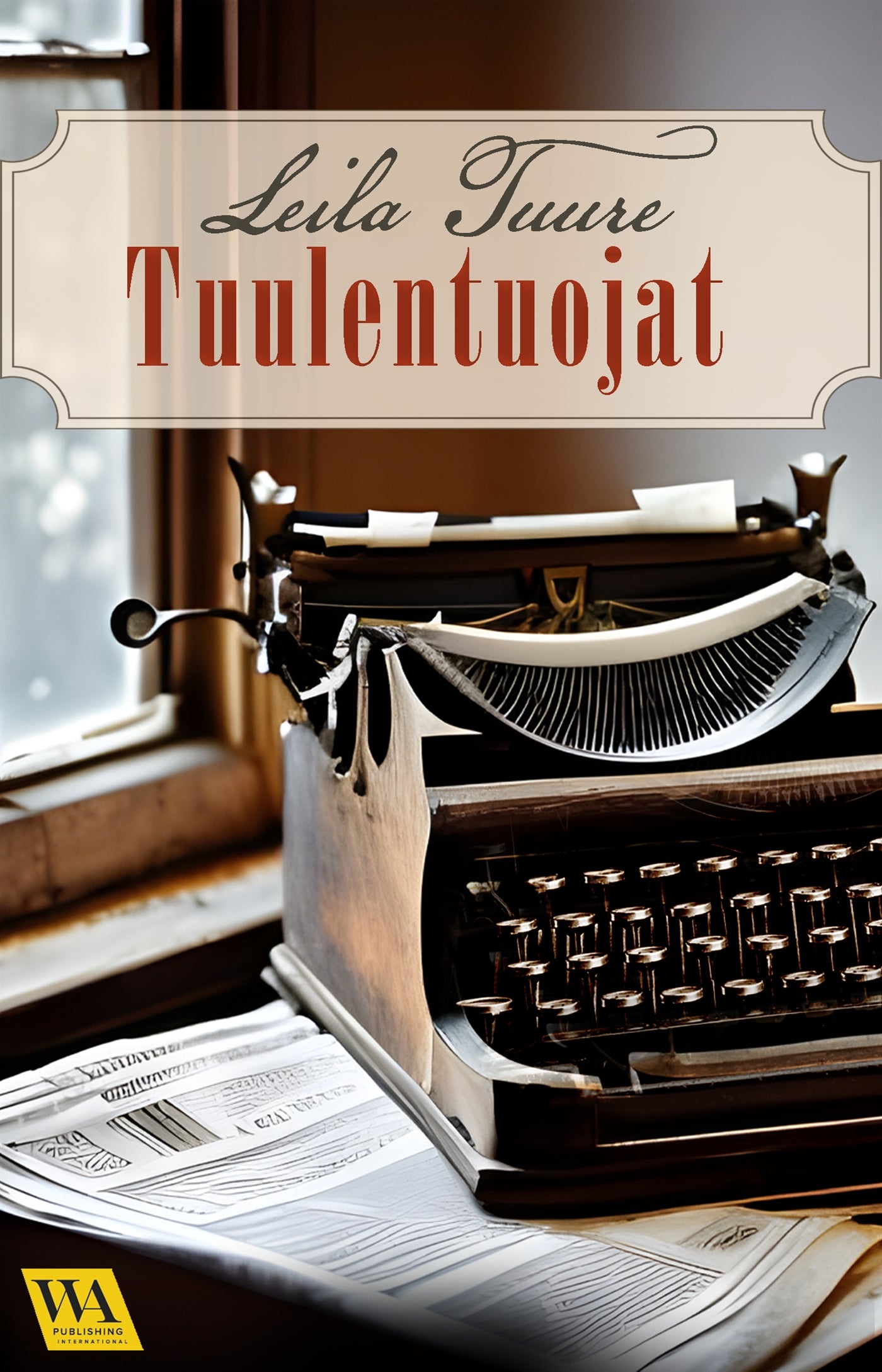 Tuulentuojat – E-bok