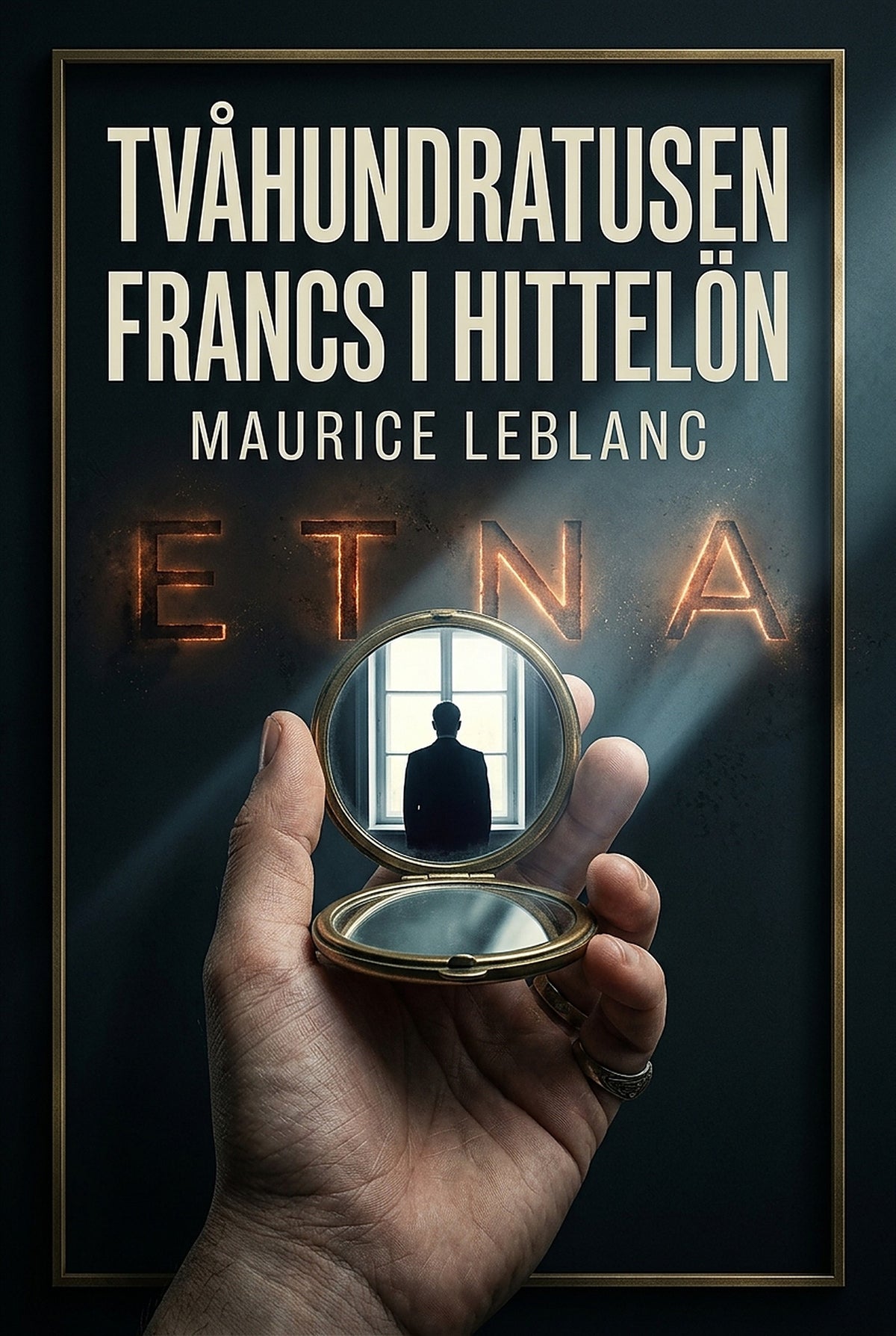 Tvåhundratusen francs i hittelön – E-bok