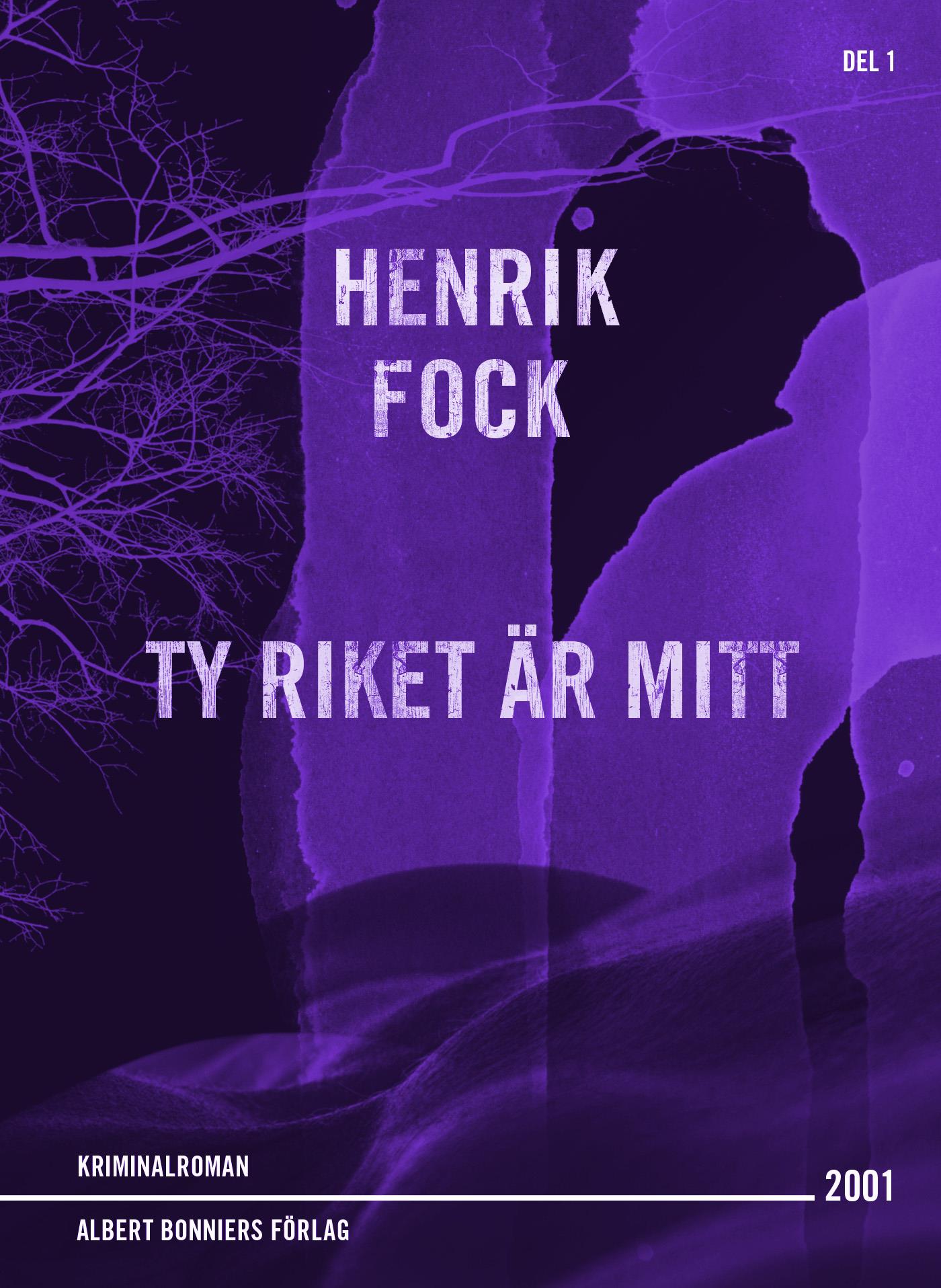 Ty riket är mitt – E-bok