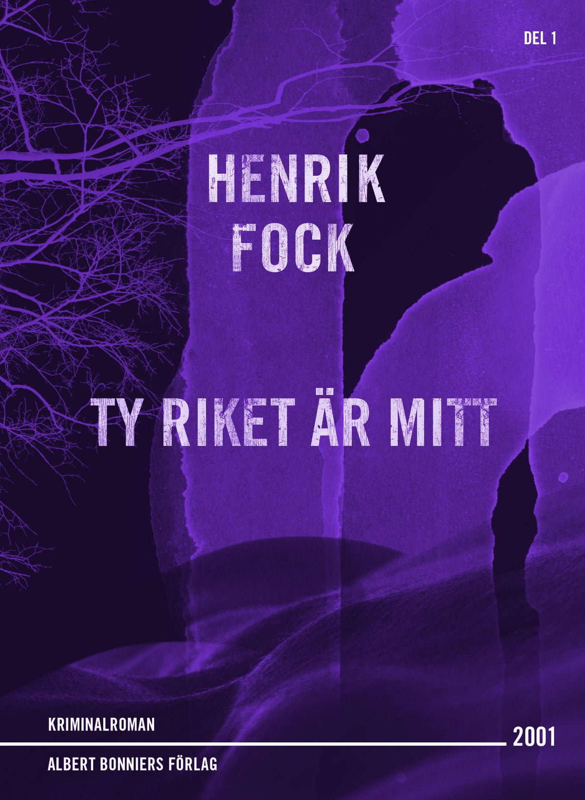 Ty riket är mitt – E-bok