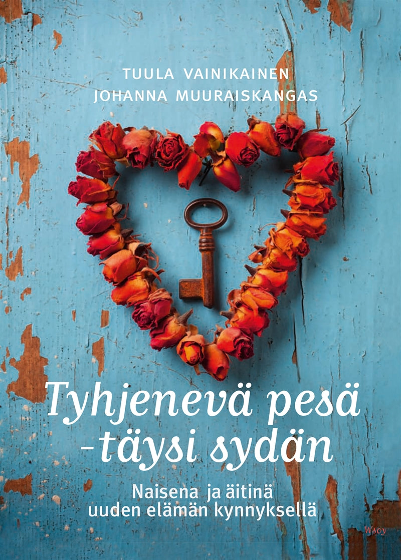 Tyhjenevä pesä - täysi sydän – E-bok