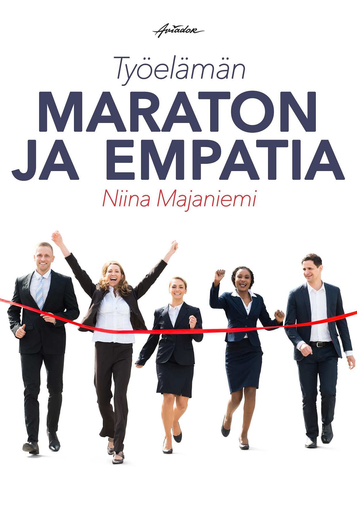 Työelämän maraton ja empatia – E-bok