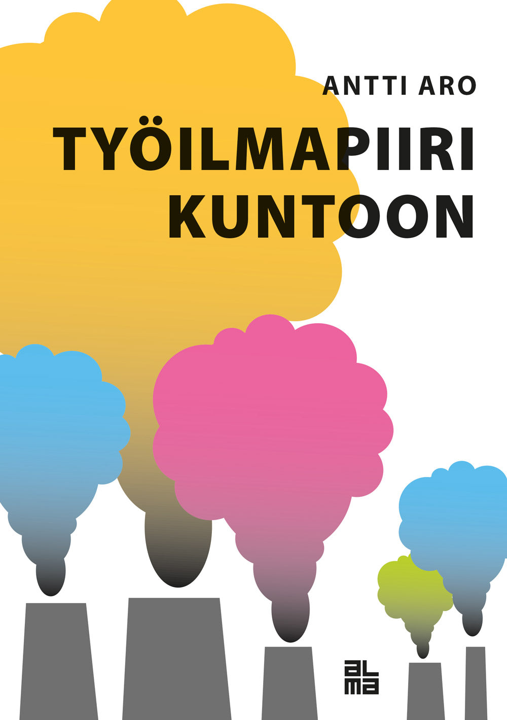 Työilmapiiri kuntoon – E-bok