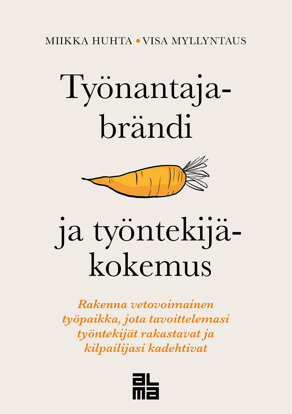 Työnantajabrändi ja työntekijäkokemus – E-bok