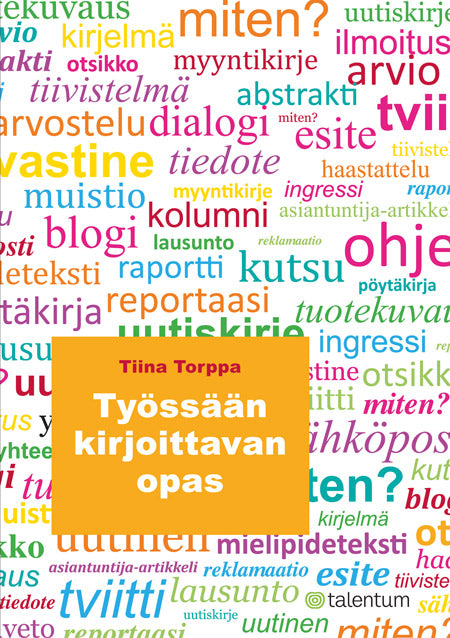 Työssään kirjoittavan opas – E-bok