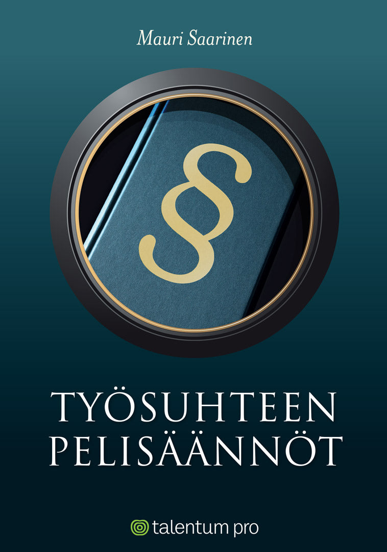 Työsuhteen pelisäännöt – E-bok