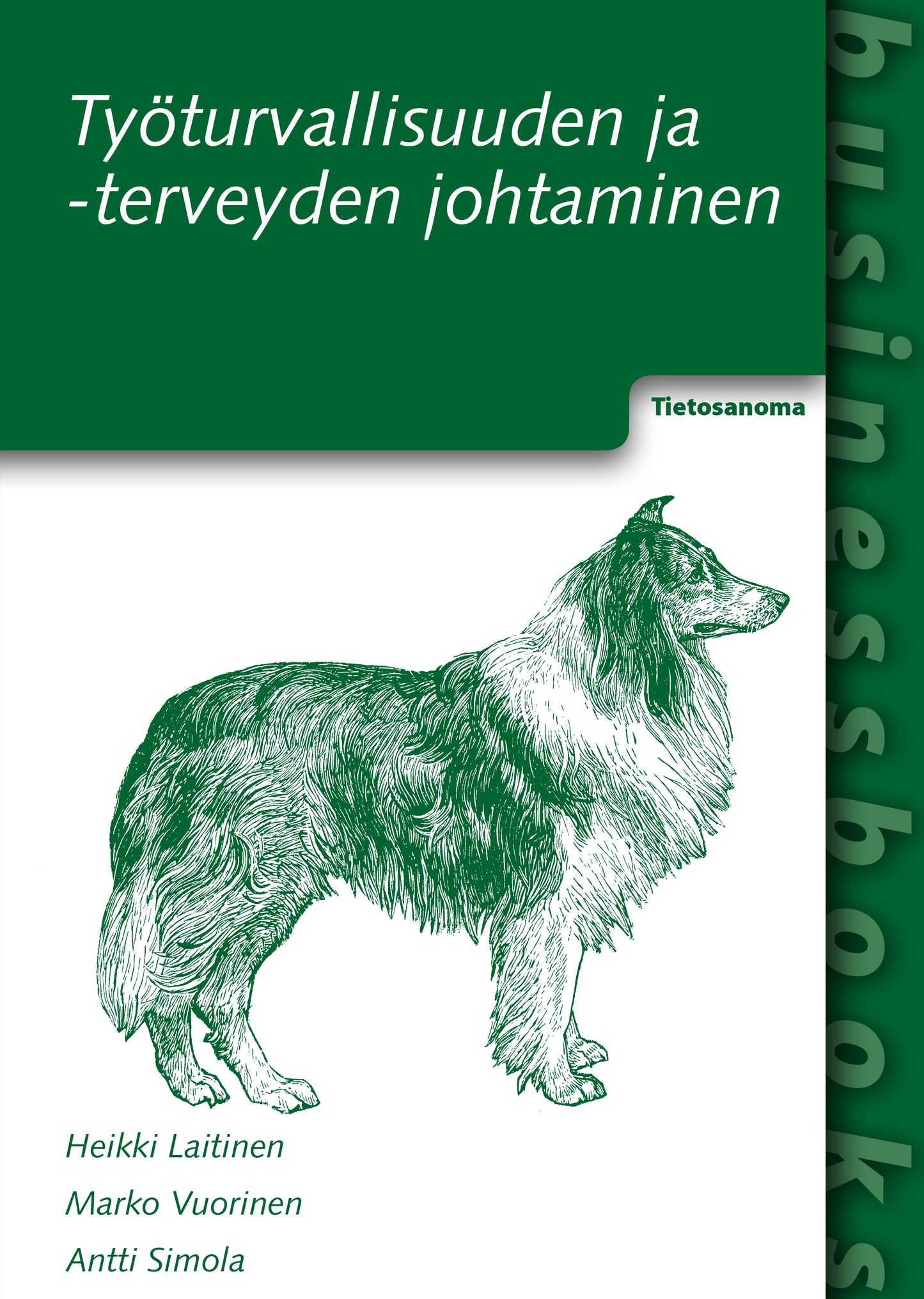 Työturvallisuuden ja -terveyden johtaminen – E-bok