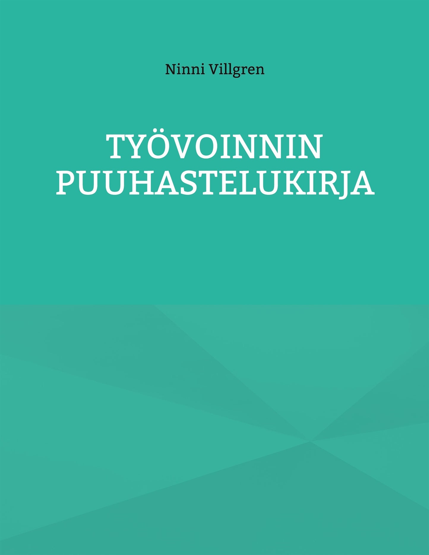 Työvoinnin Puuhastelukirja – E-bok