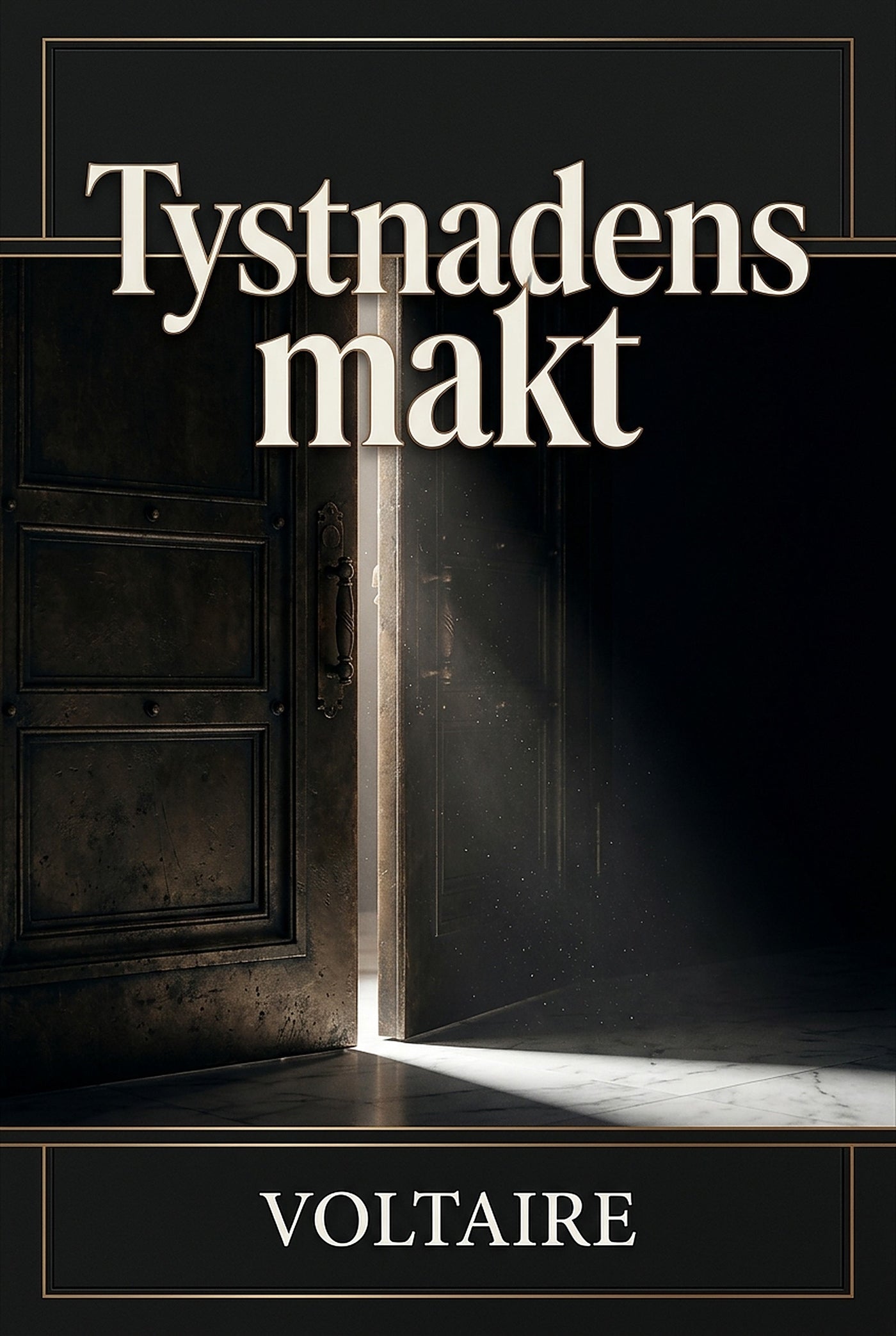 Tystnadens makt – E-bok