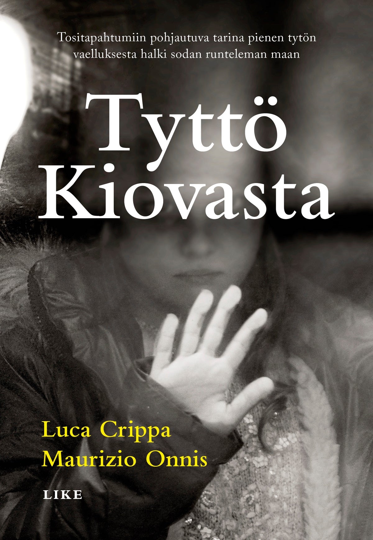 Tyttö Kiovasta – E-bok