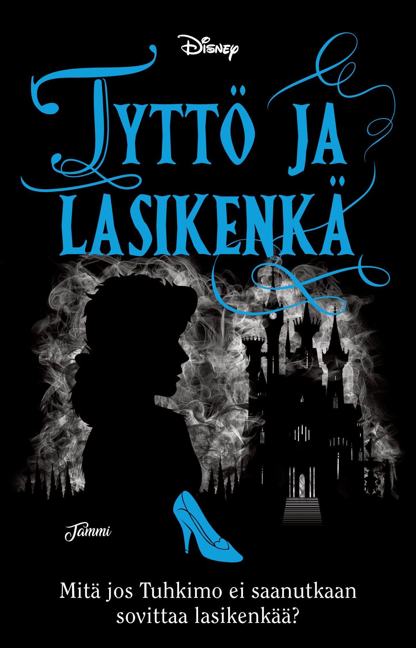 Tyttö ja lasikenkä. Twisted Tales – E-bok