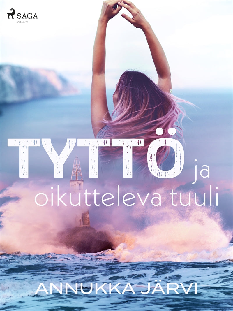 Tyttö ja oikutteleva tuuli – E-bok
