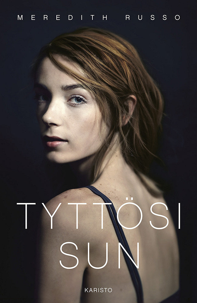 Tyttösi sun – E-bok