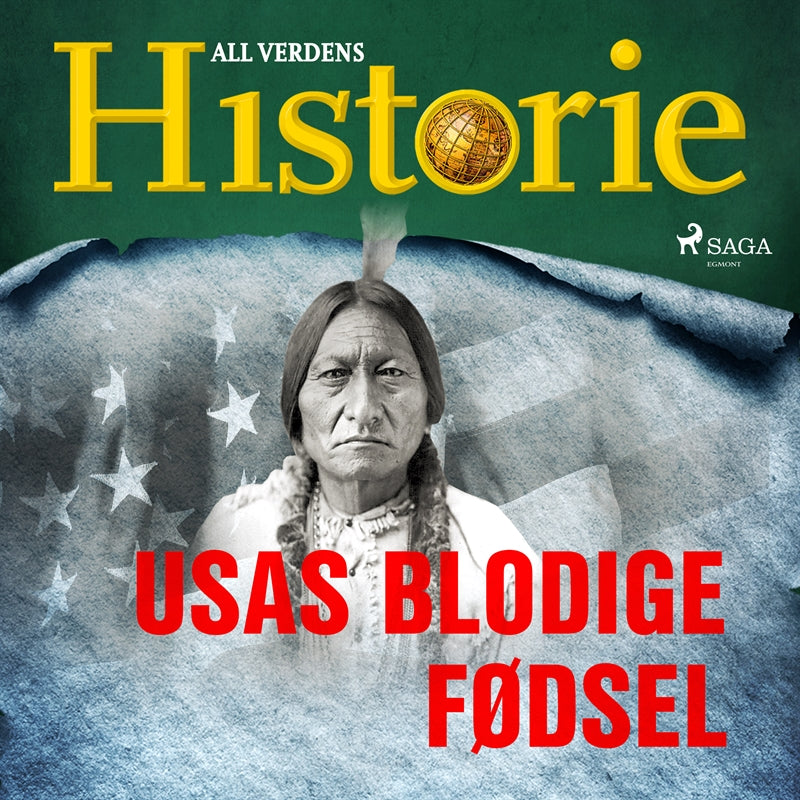 USAs blodige fødsel – Ljudbok