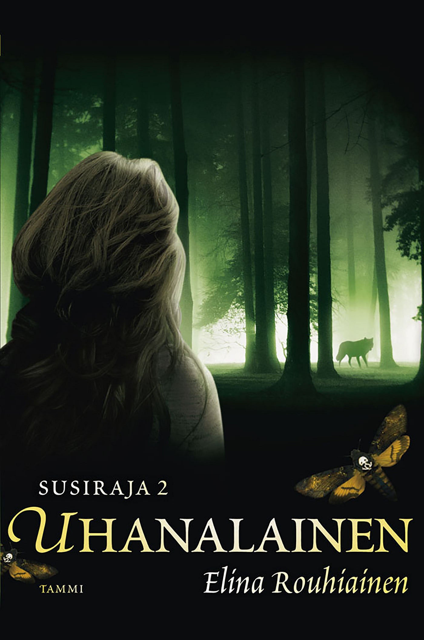 Uhanalainen. Susiraja 2 – E-bok