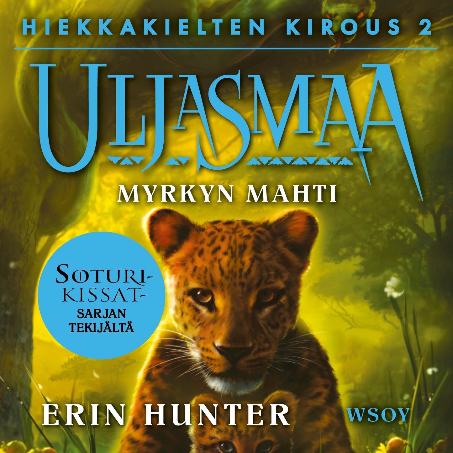 Uljasmaa: Hiekkakielten kirous 2: Myrkyn mahti – Ljudbok