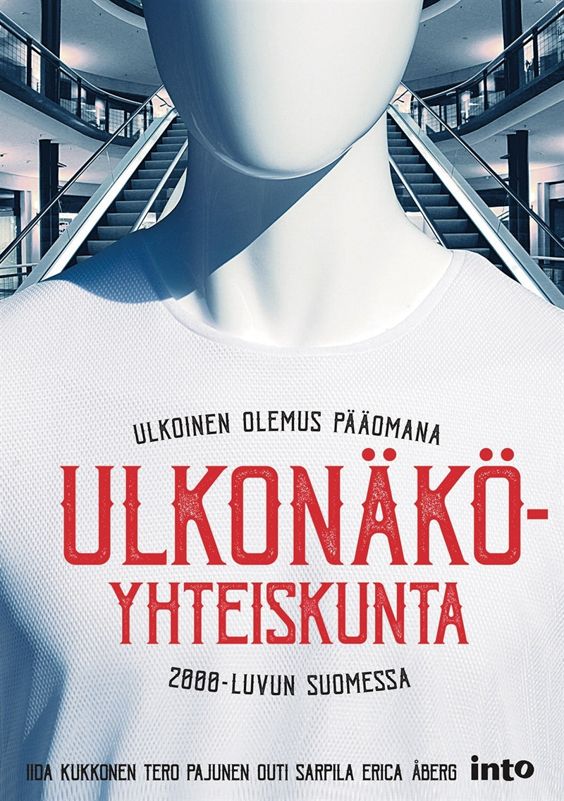 Ulkonäköyhteiskunta – E-bok