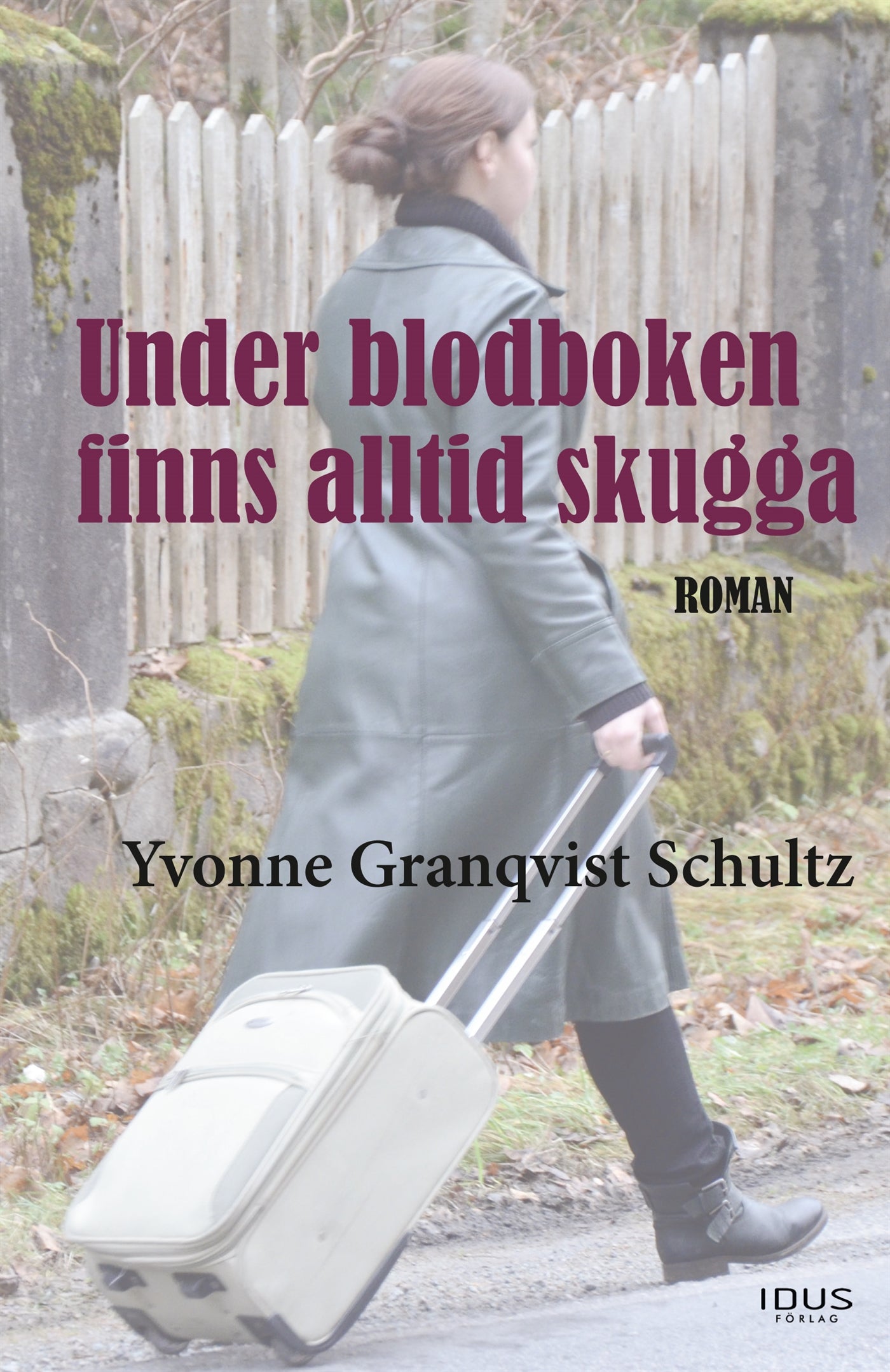 Under blodboken finns alltid skugga – E-bok