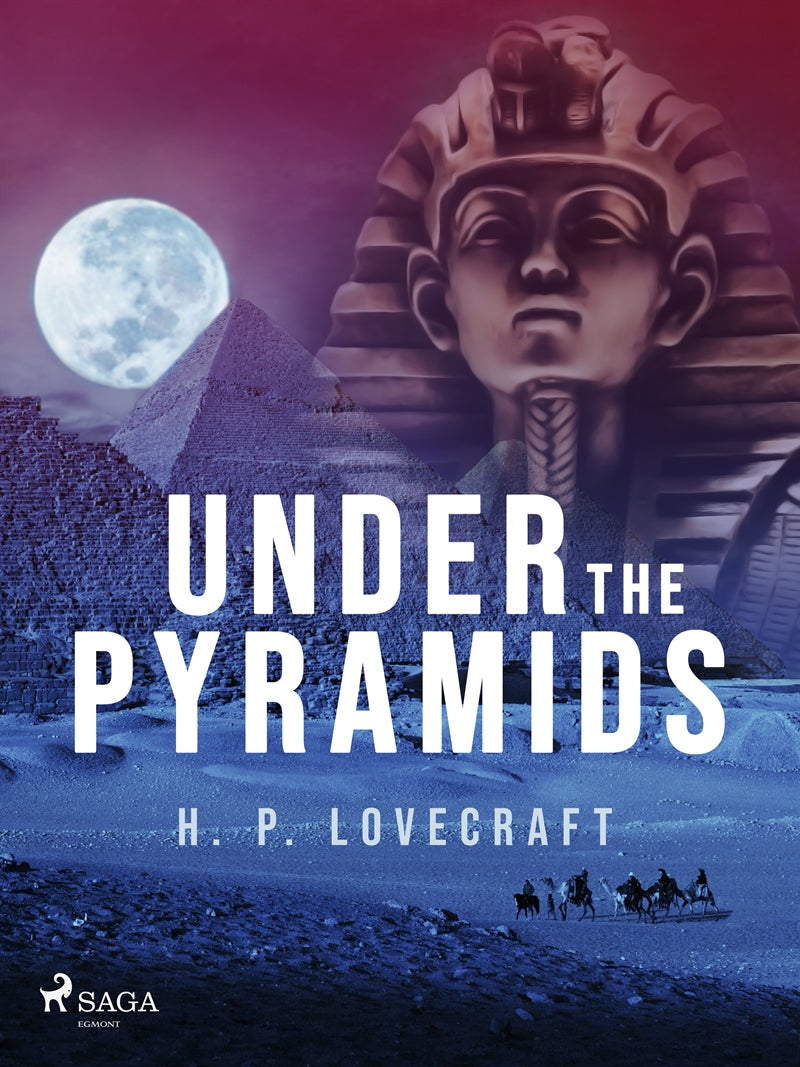 Under the Pyramids – E-bok