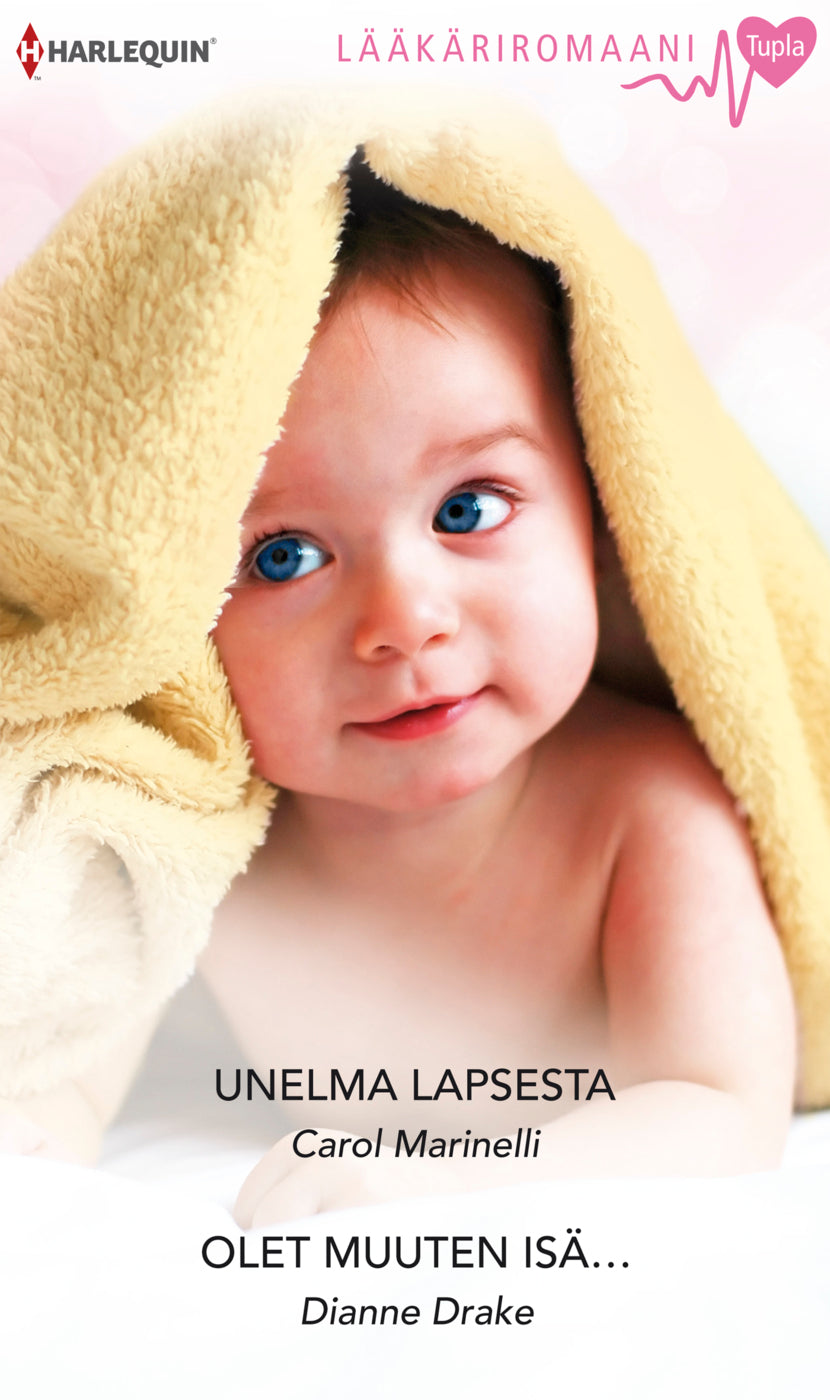Unelma lapsesta /Olet muuten isä... – E-bok