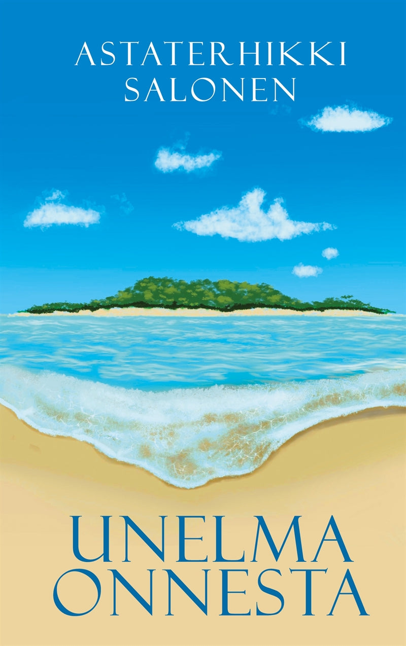 Unelma onnesta – E-bok