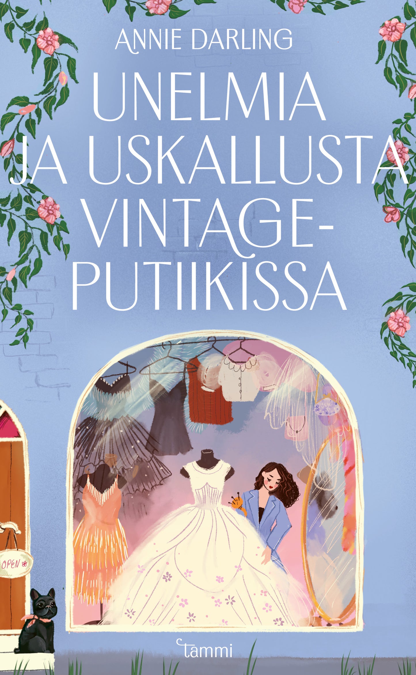 Unelmia ja uskallusta vintageputiikissa – E-bok