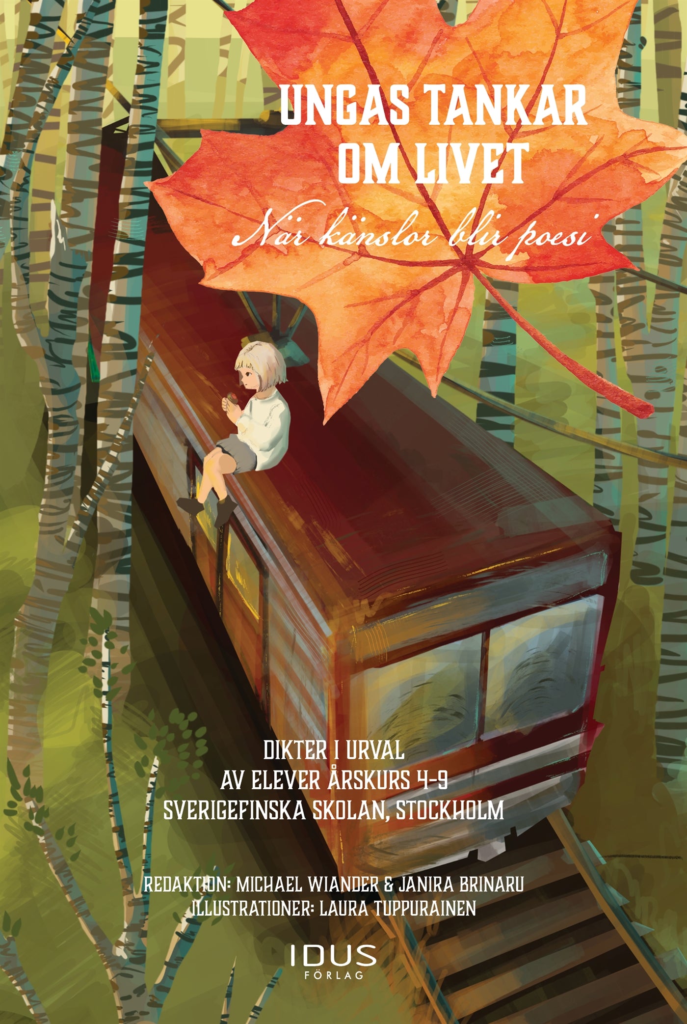 Ungas tankar om livet : när känslor blir poesi – E-bok