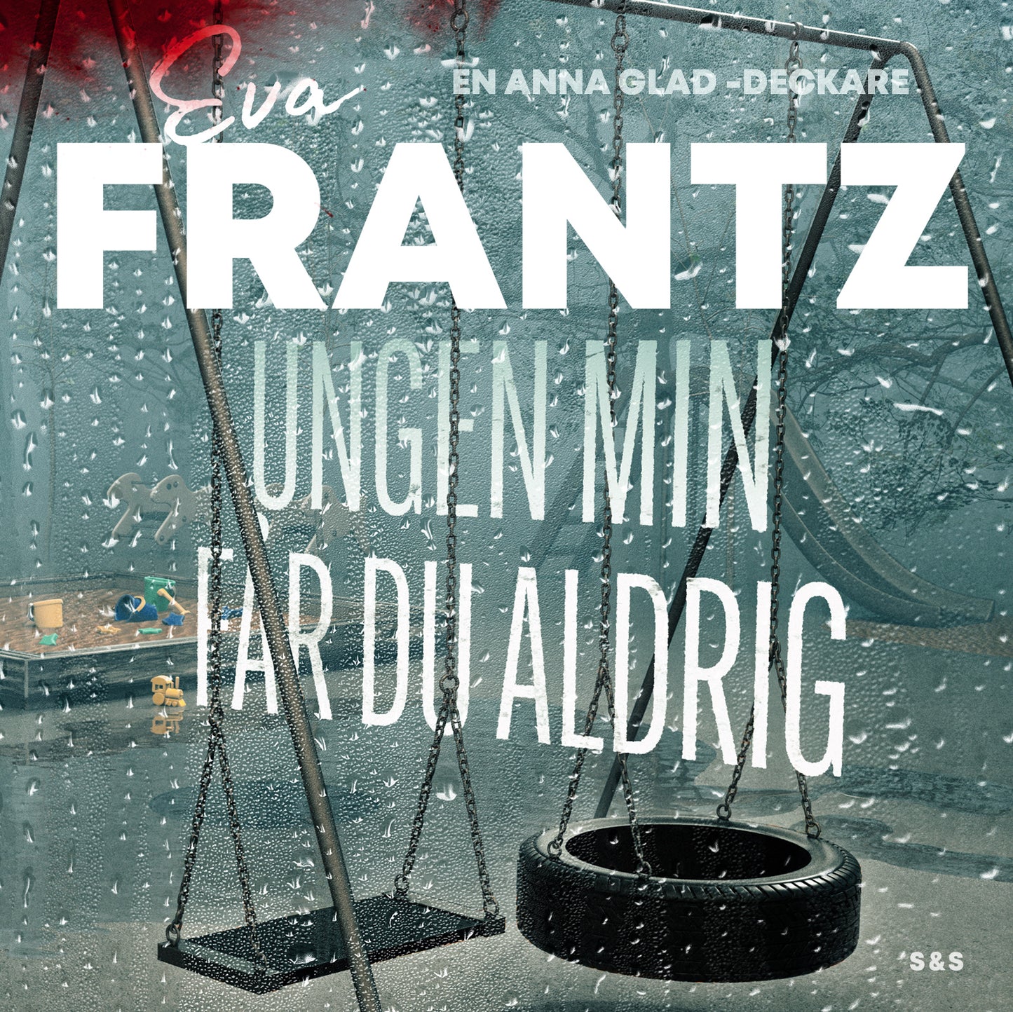 Ungen min får du aldrig – Ljudbok