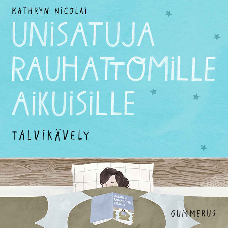 Unisatuja rauhattomille aikuisille 14 - Talvikävely – Ljudbok
