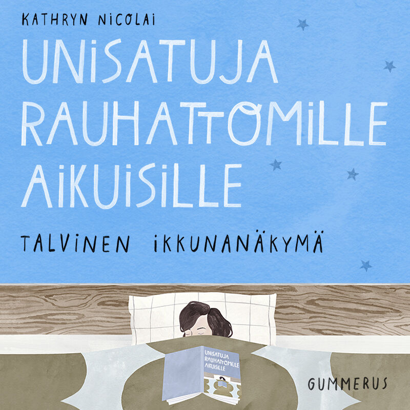 Unisatuja rauhattomille aikuisille 21 - Talvinen ikkunanäkymä – Ljudbok