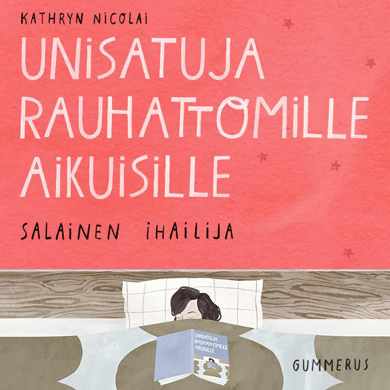 Unisatuja rauhattomille aikuisille 2 - Salainen ihailija – Ljudbok