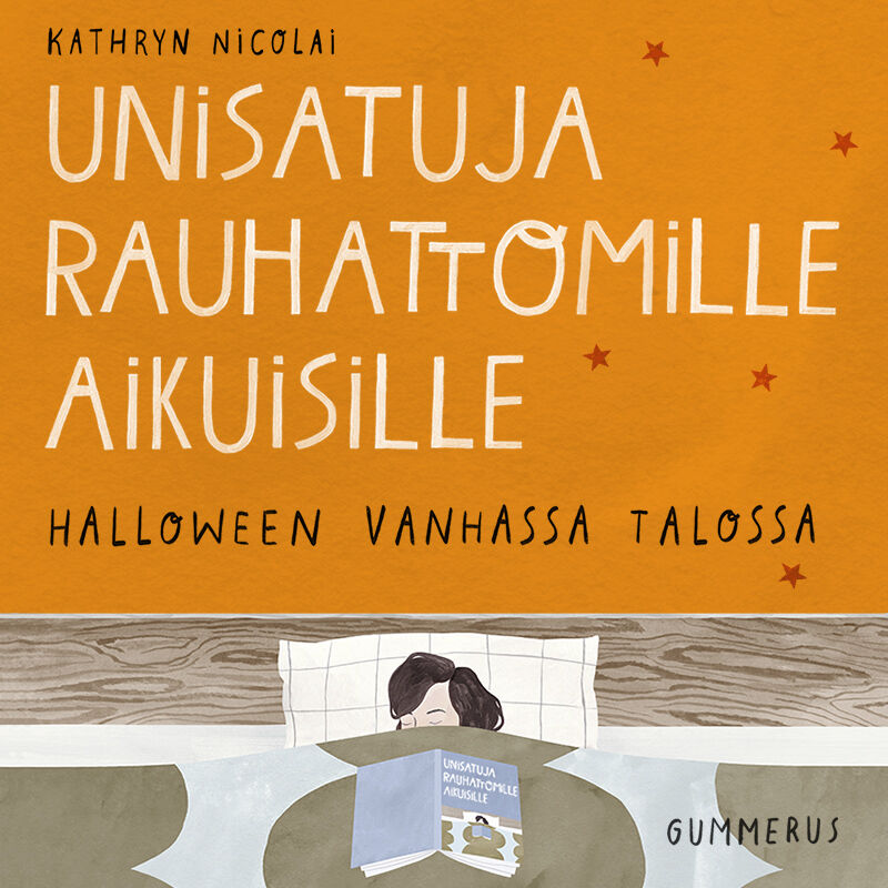 Unisatuja rauhattomille aikuisille 3 - Halloween vanhassa talossa – Ljudbok