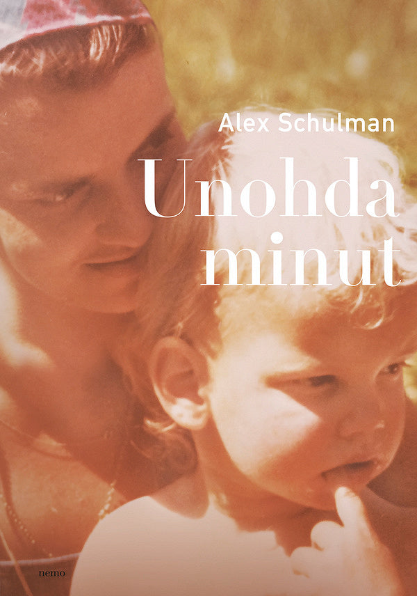 Unohda minut – E-bok