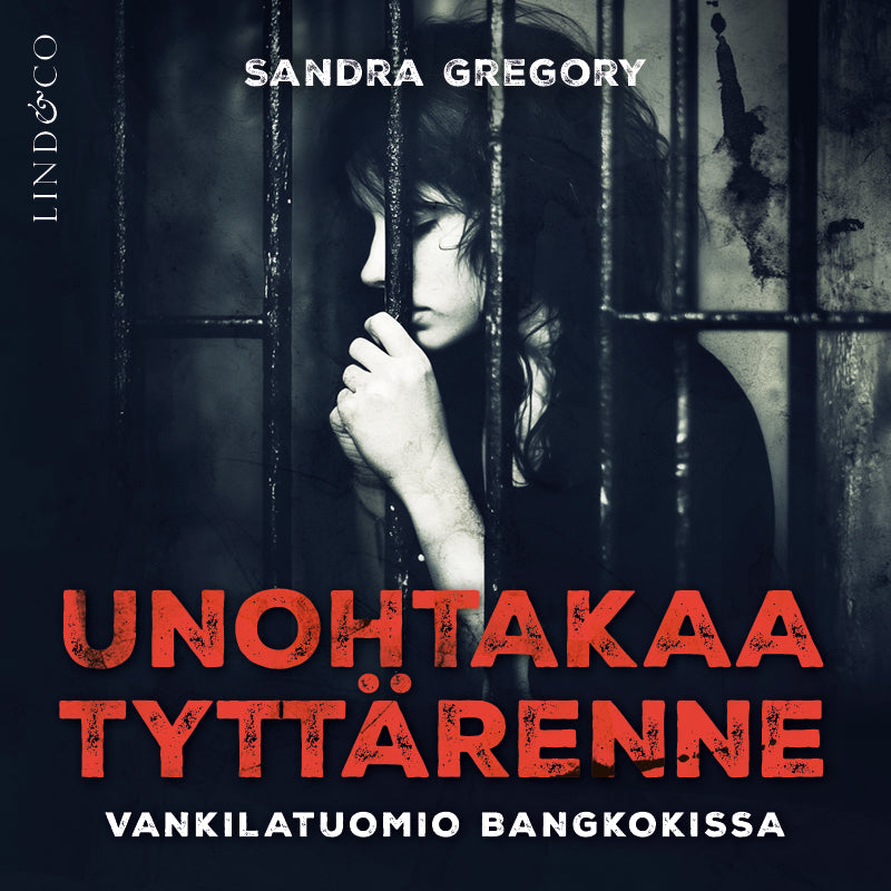 Unohtakaa tyttärenne – Ljudbok