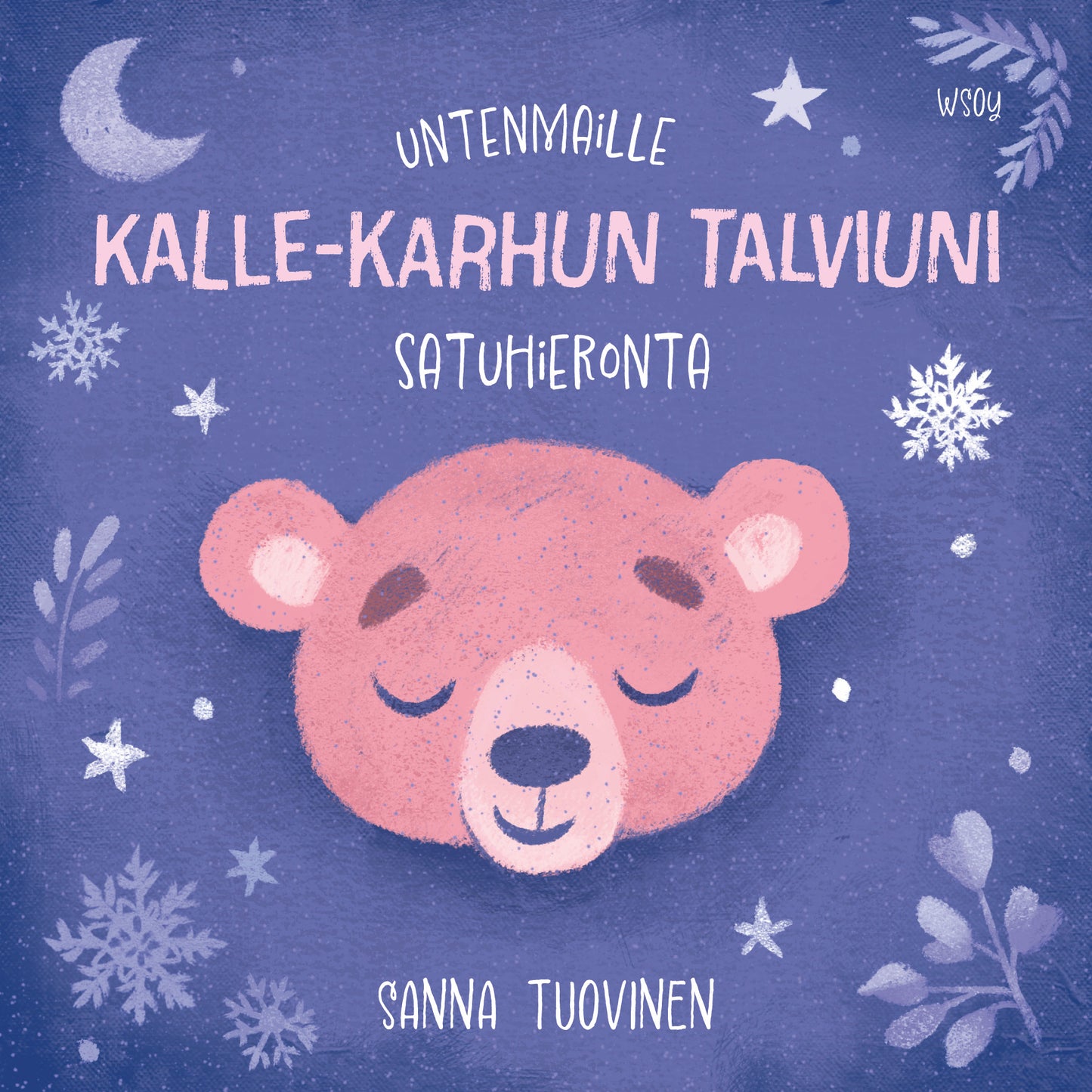Untenmaille – Kalle-karhun talviuni – Ljudbok