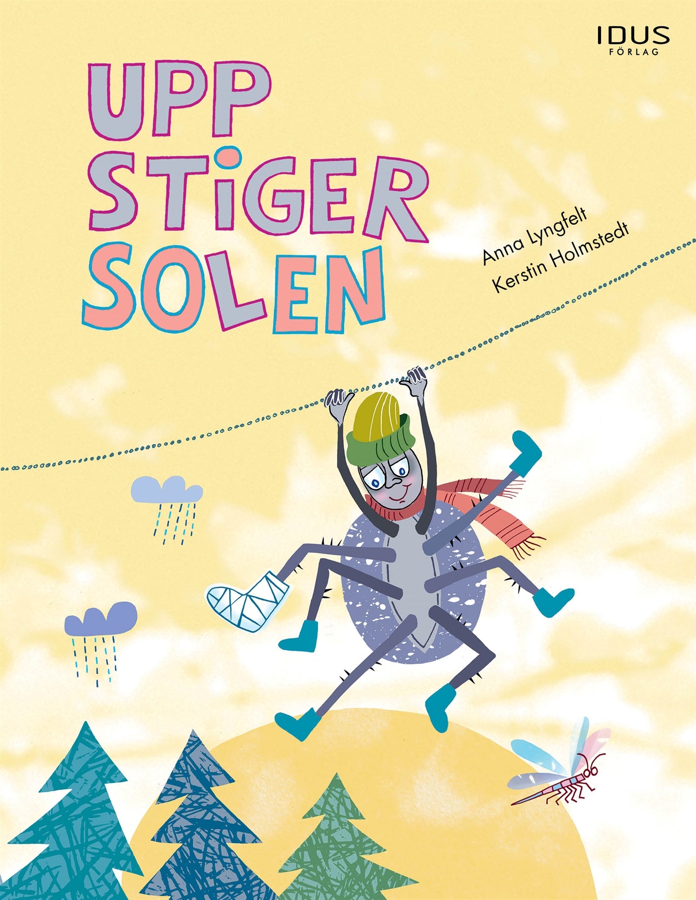 Upp stiger solen – E-bok