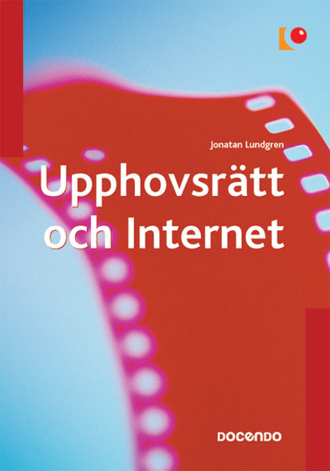 Upphovsrätt och Internet – E-bok