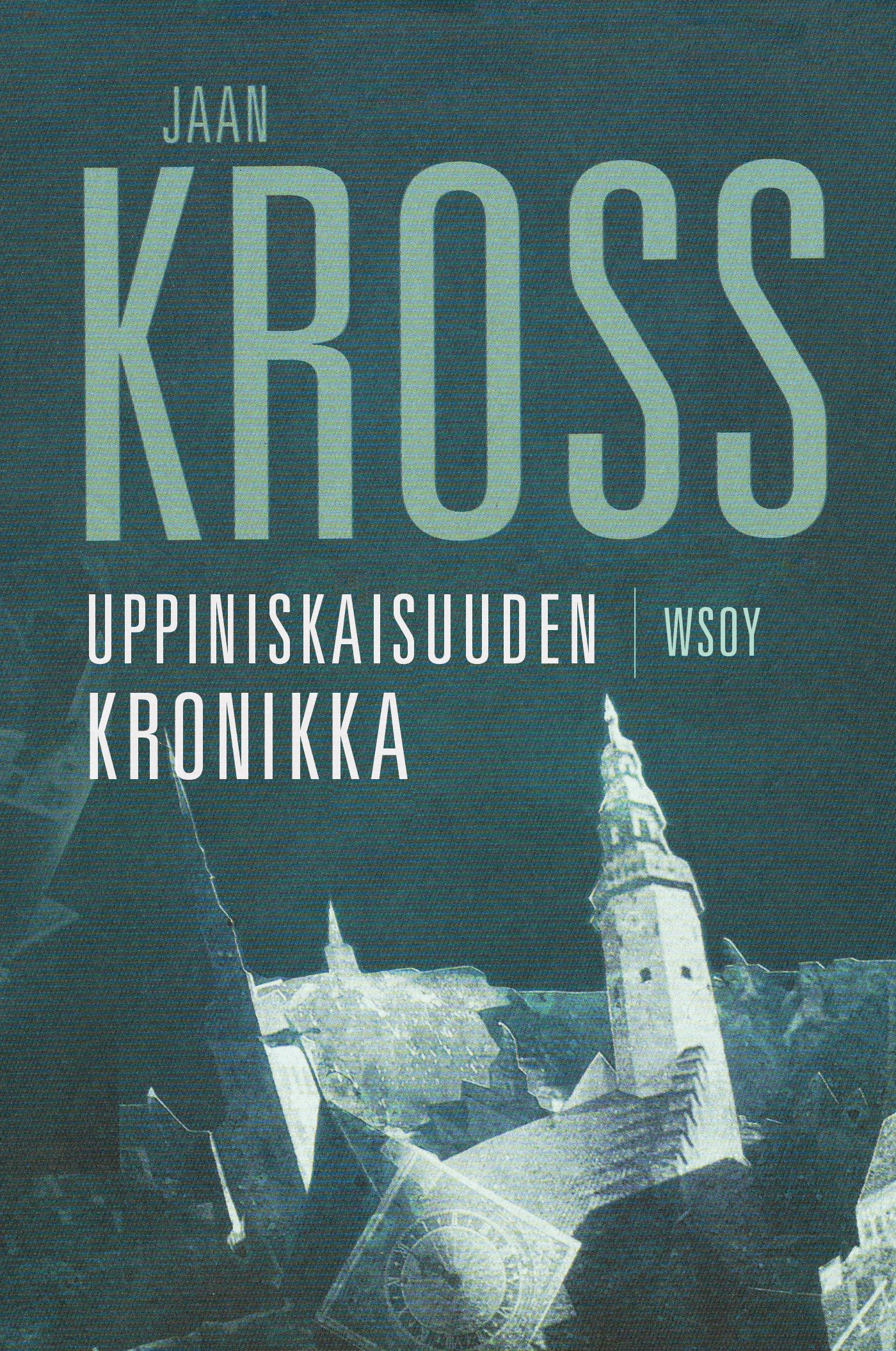 Uppiniskaisuuden kronikka – E-bok
