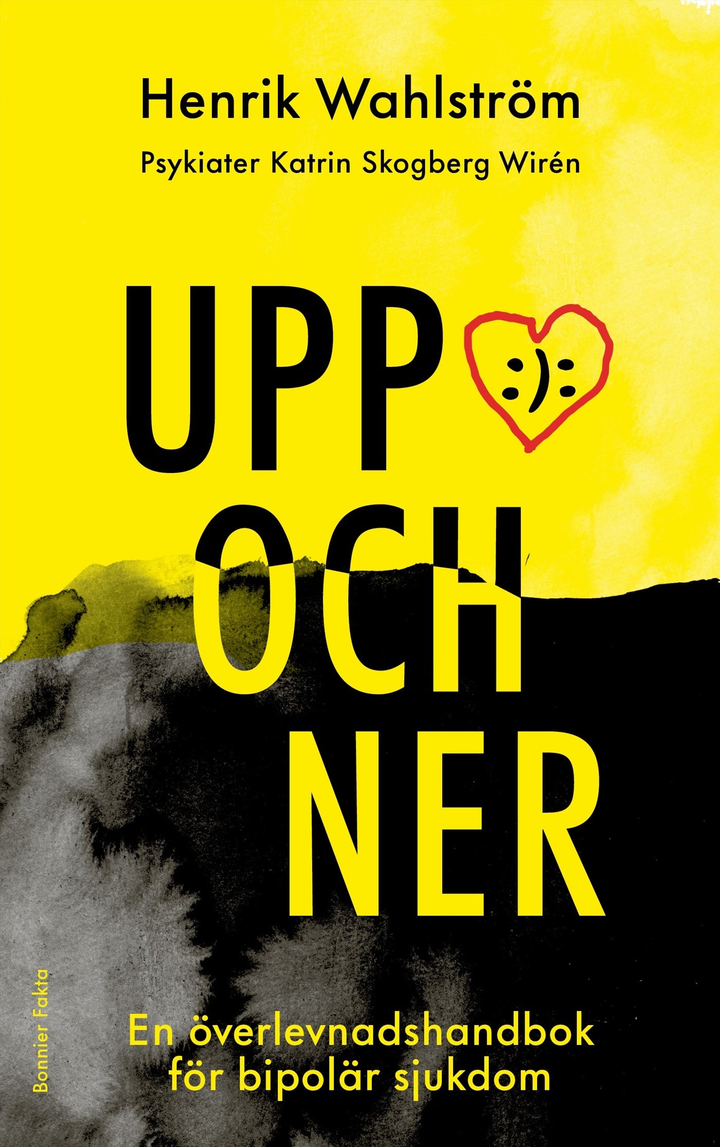 Uppochner : en överlevnadshandbok för bipolär sjukdom – E-bok